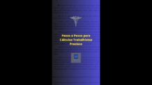 Passo a Passo para Realizar Cálculos Trabalhistas PRECISOS